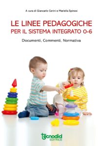 Le linee pedagogiche per il sistema integrato 0-6